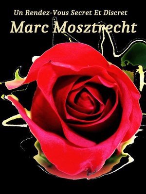 cover image of Un Rendez-vous Secret et Discret